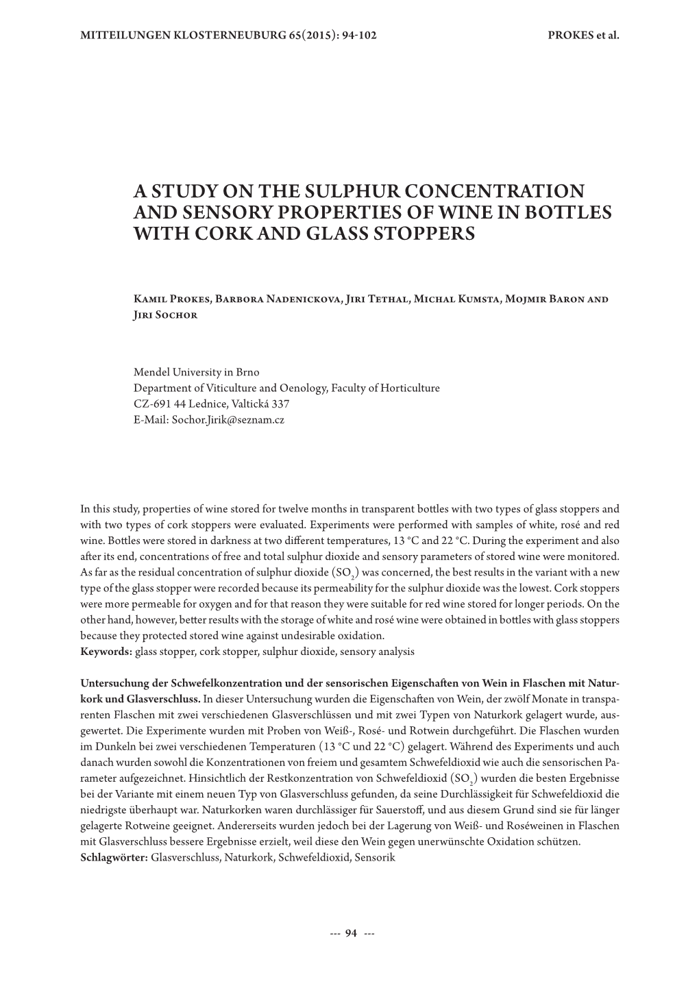 A Study on the Sulphur Concentration and Sensory Properties of Wine In