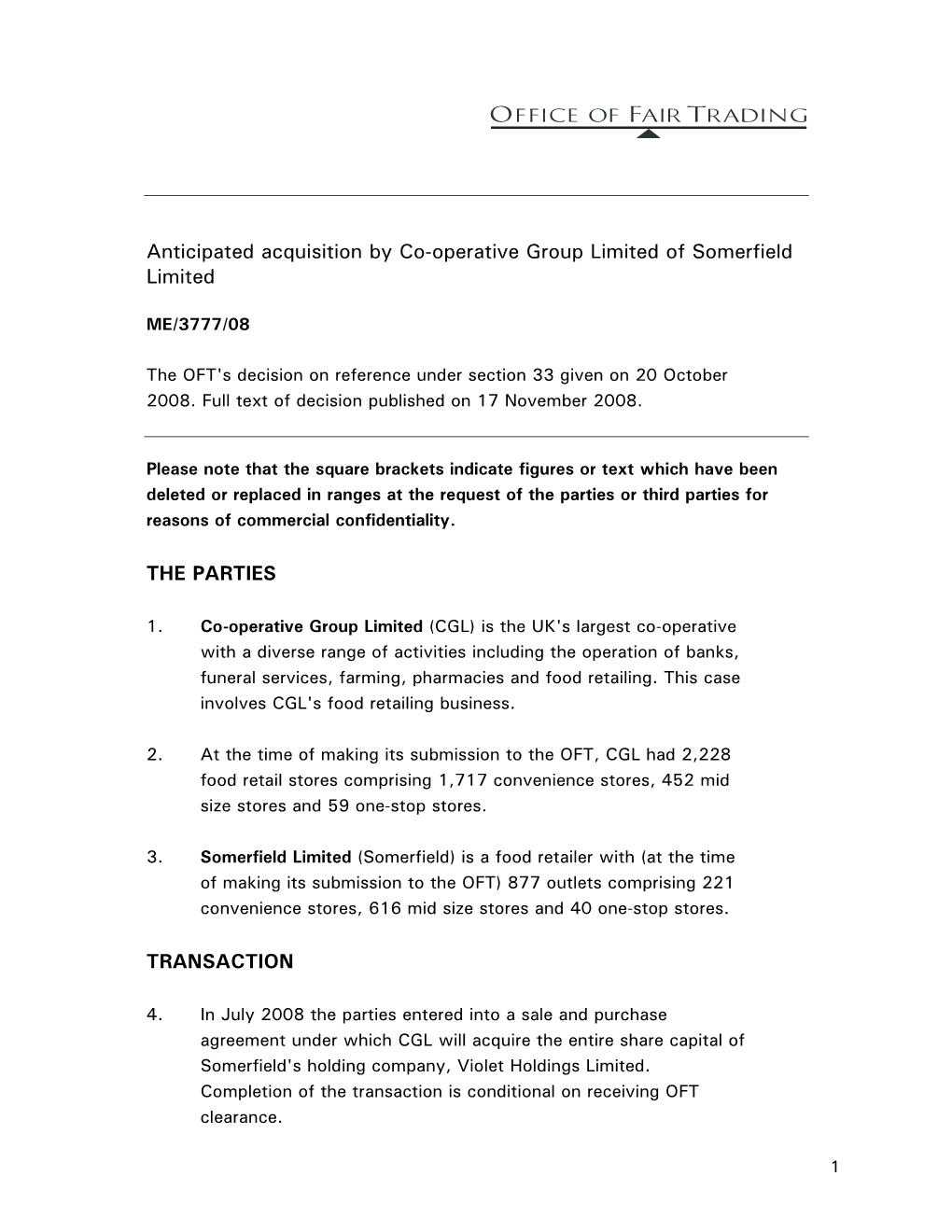 Anticipated Acquisition by Co-Operative Group Limited of Somerfield Limited