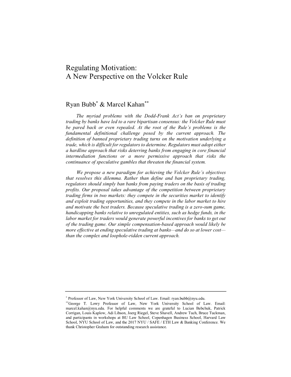 Regulating Motivation: a New Perspective on the Volcker Rule