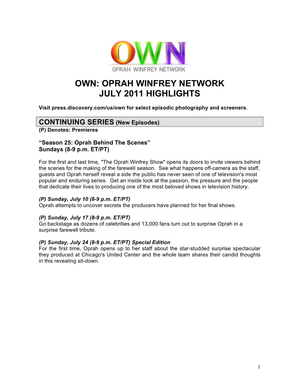 Oprah Winfrey Network July 2011 Highlights