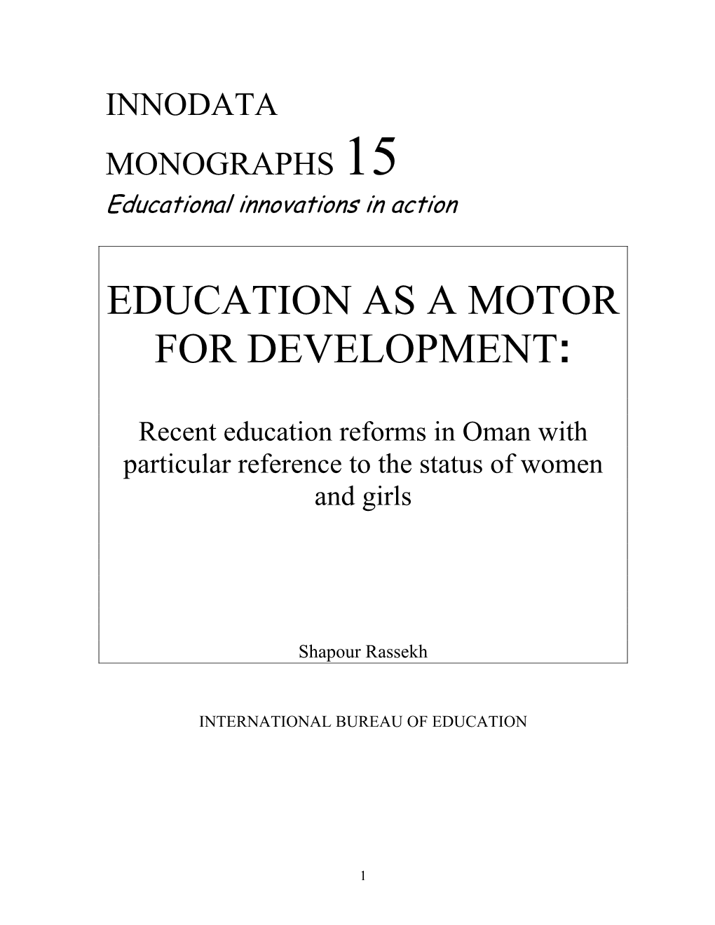 Recent Education Reforms in Oman with Particular Reference to the Status of Women and Girls