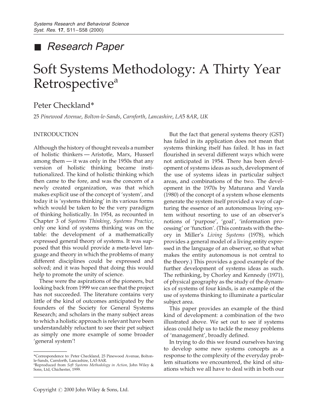 Soft Systems Methodology: a Thirty Year Retrospectivea