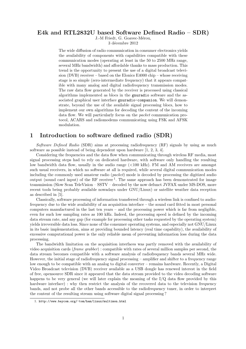 E4k and RTL2832U Based Software Defined Radio –