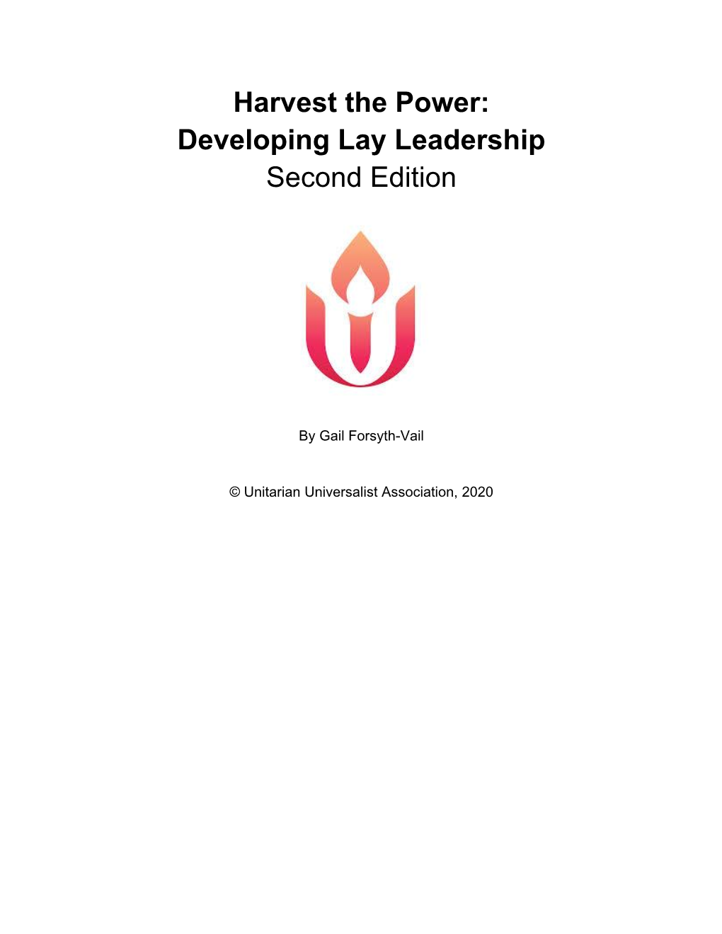 Harvest the Power: Developing Lay Leadership Second Edition