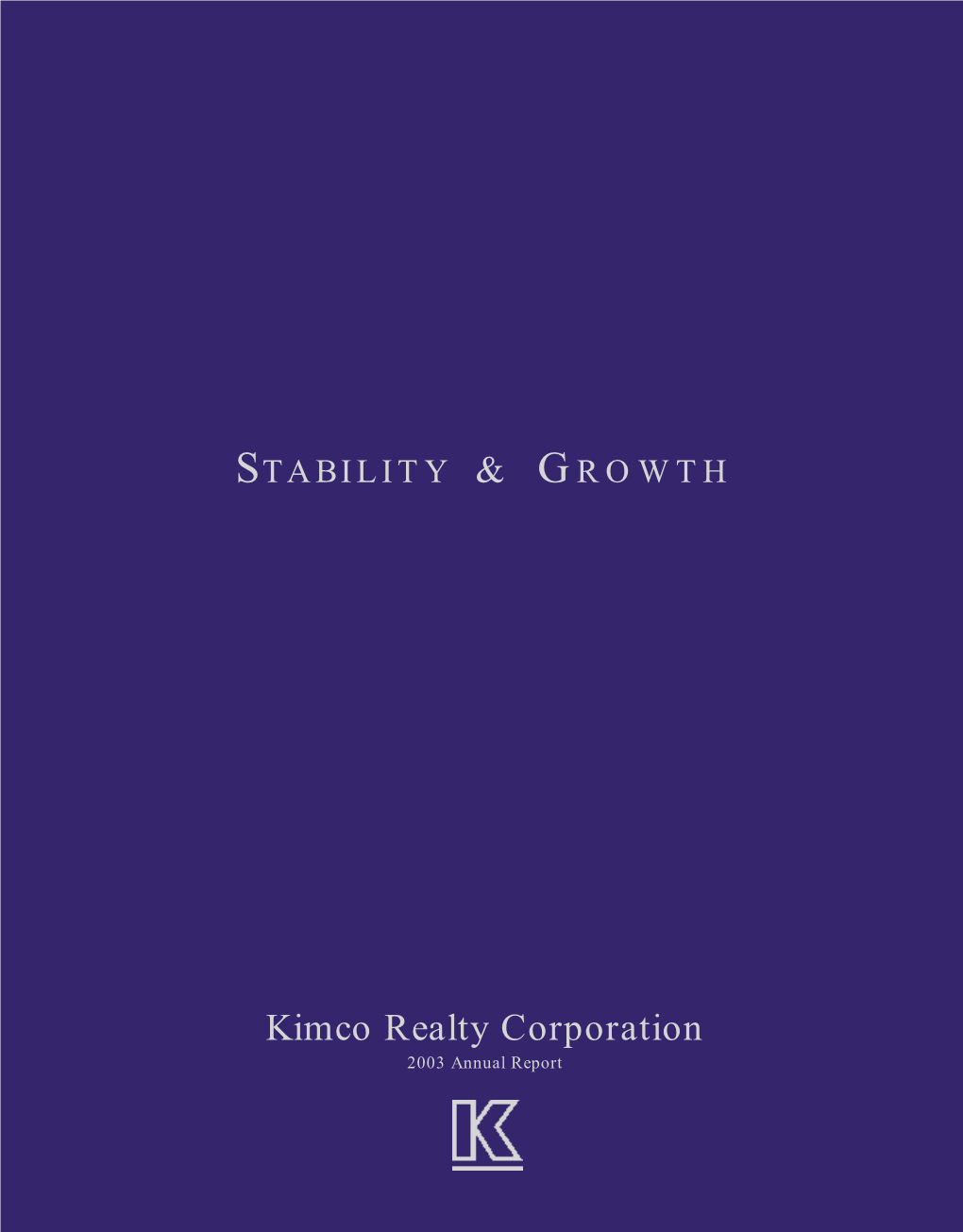 Kimco Realty Corporation 2003 Annual Report CORPORATE PROFILE