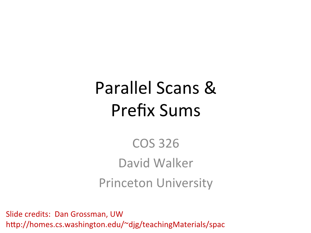 Parallel Scans & Prefix Sums