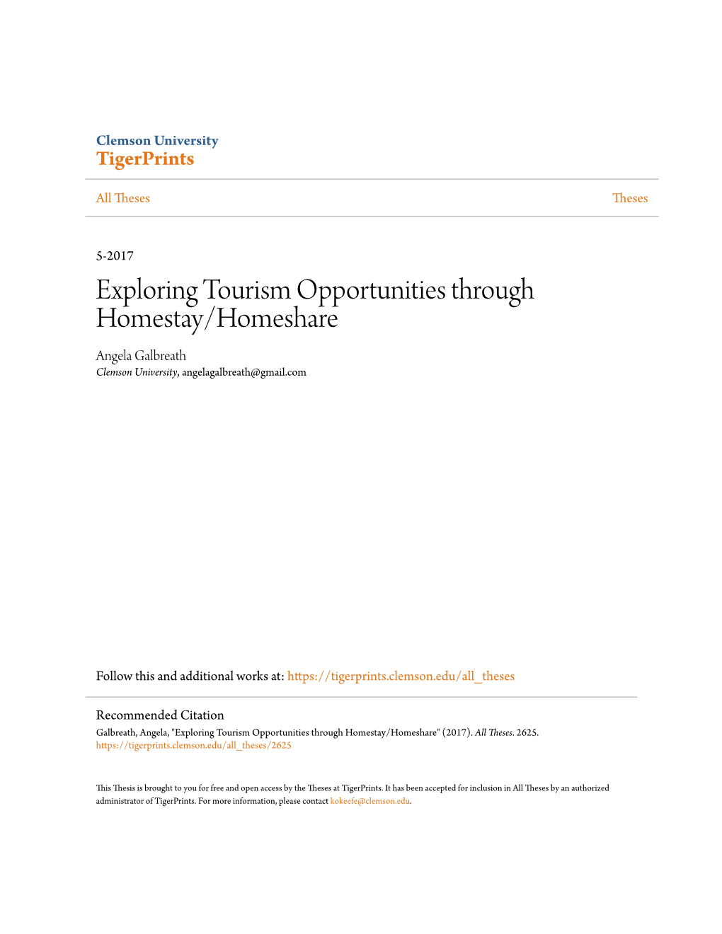 Exploring Tourism Opportunities Through Homestay/Homeshare Angela Galbreath Clemson University, Angelagalbreath@Gmail.Com