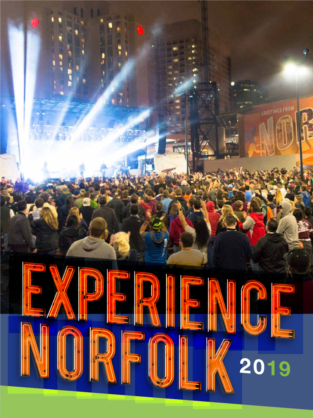 Experience Norfolk – What Makes a Great City Invest in Norfolk – a Globally Important Place