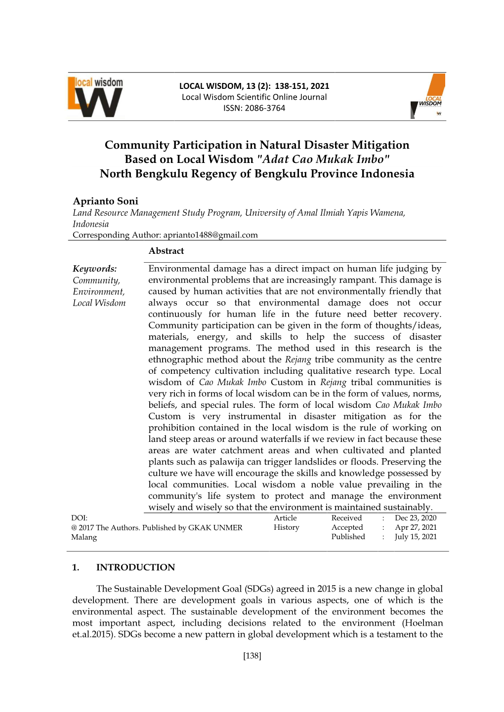 Community Participation in Natural Disaster Mitigation Based on Local Wisdom "Adat Cao Mukak Imbo" North Bengkulu Regency of Bengkulu Province Indonesia