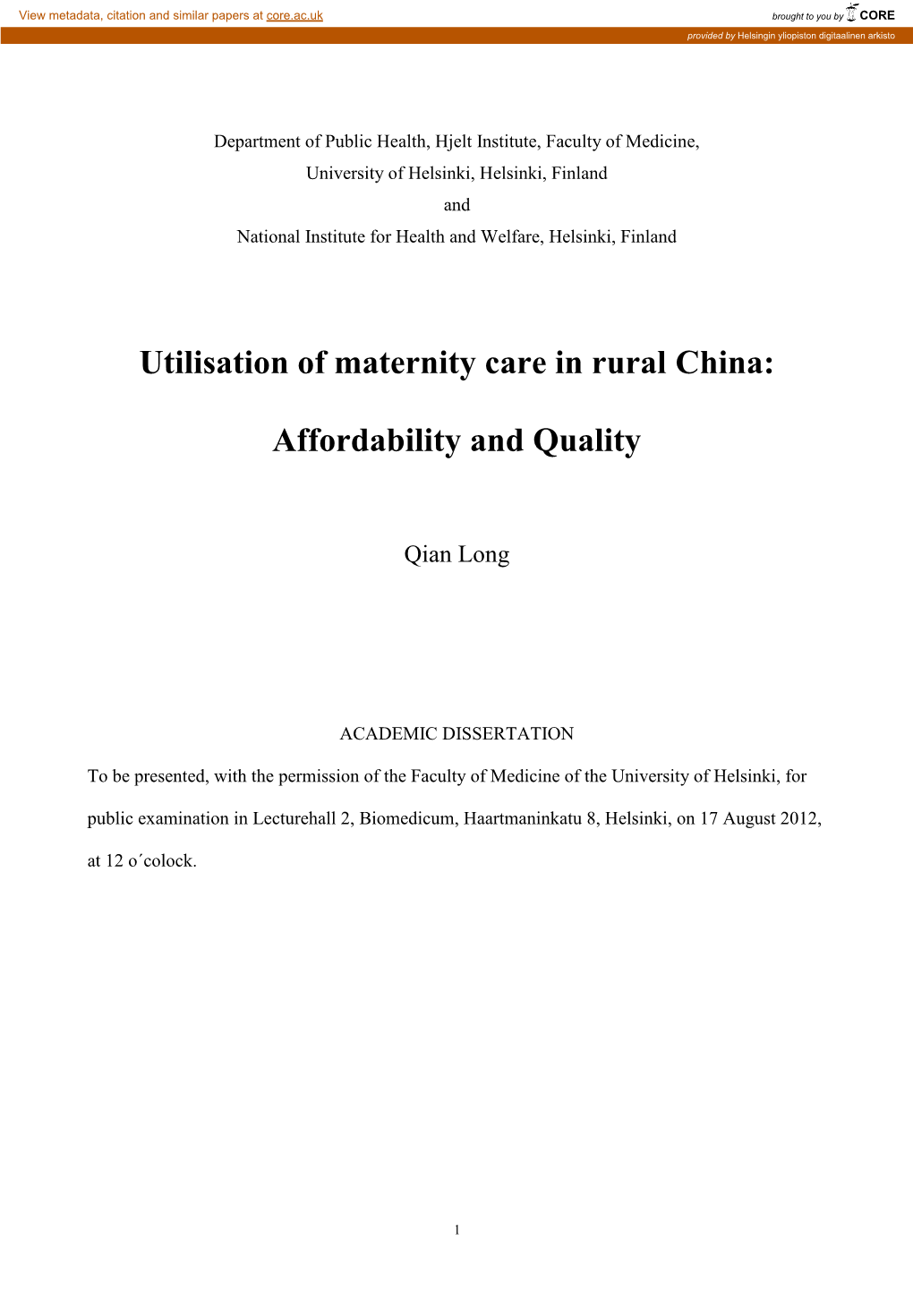 Utilisation of Maternity Care in Rural China