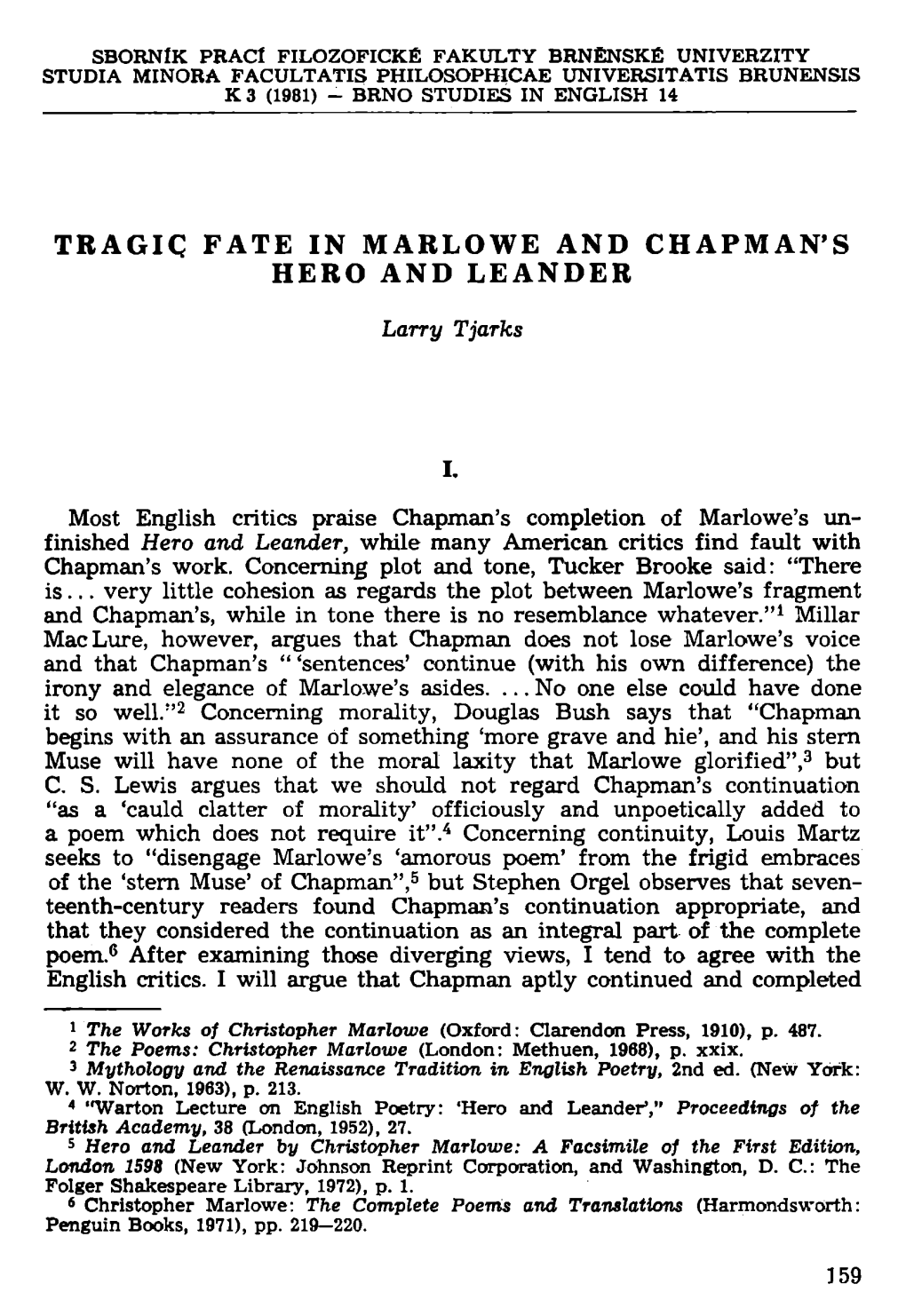 Tragiq Fate in Marlowe and Chapman's Hero and Leander