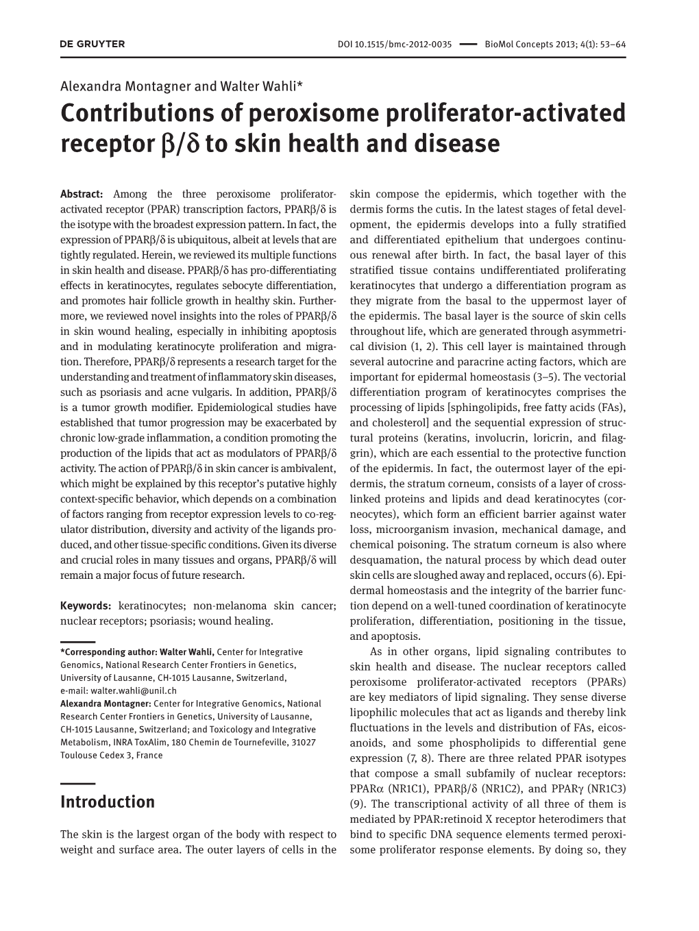 Contributions of Peroxisome Proliferator-Activated Receptor Β /Δ to Skin Health and Disease