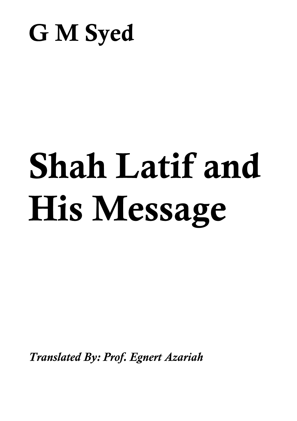 Shah Latif and His Message