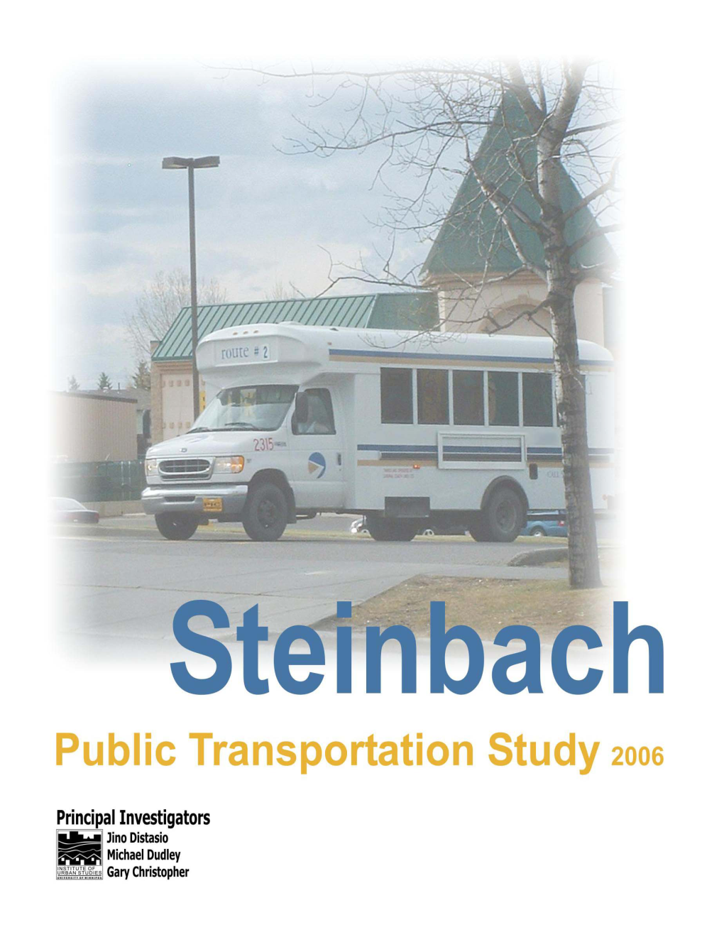 Final Report for the Steinbach Transportation Project Steering Committee (STPSC)