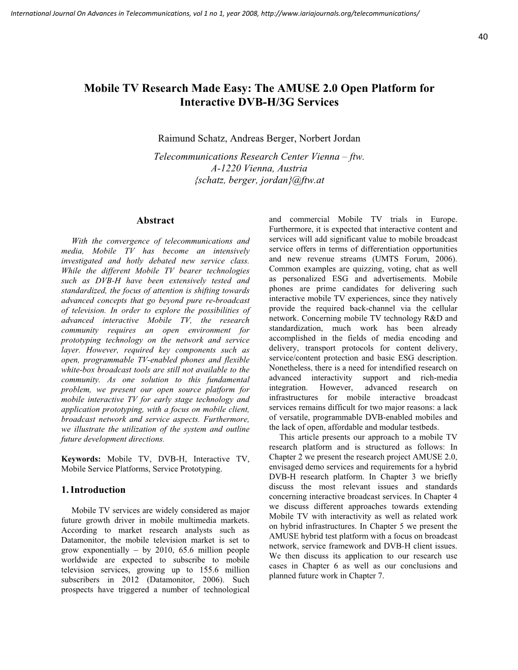 The AMUSE 2.0 Open Platform for Interactive DVB-H/3G Services