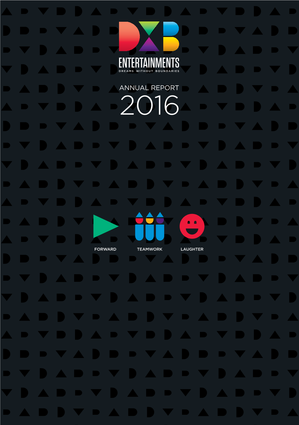 ANNUAL REPORT 2016 DXB Entertainments | Annual Report 2016