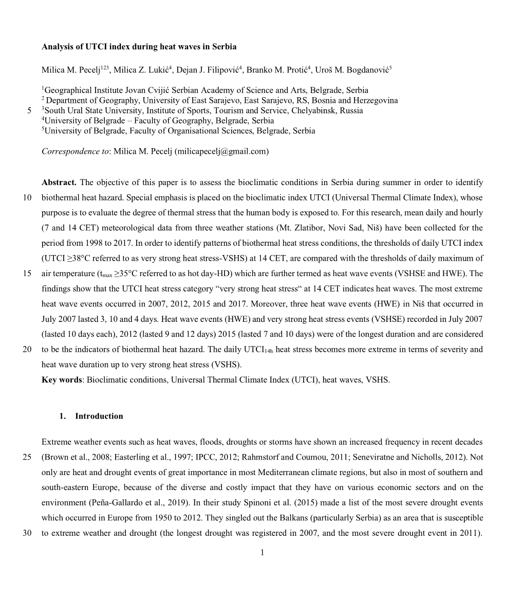 1 Analysis of UTCI Index During Heat Waves in Serbia Milica M. Pecelj123, Milica Z. Lukić4, Dejan J. Filipović4, Branko M