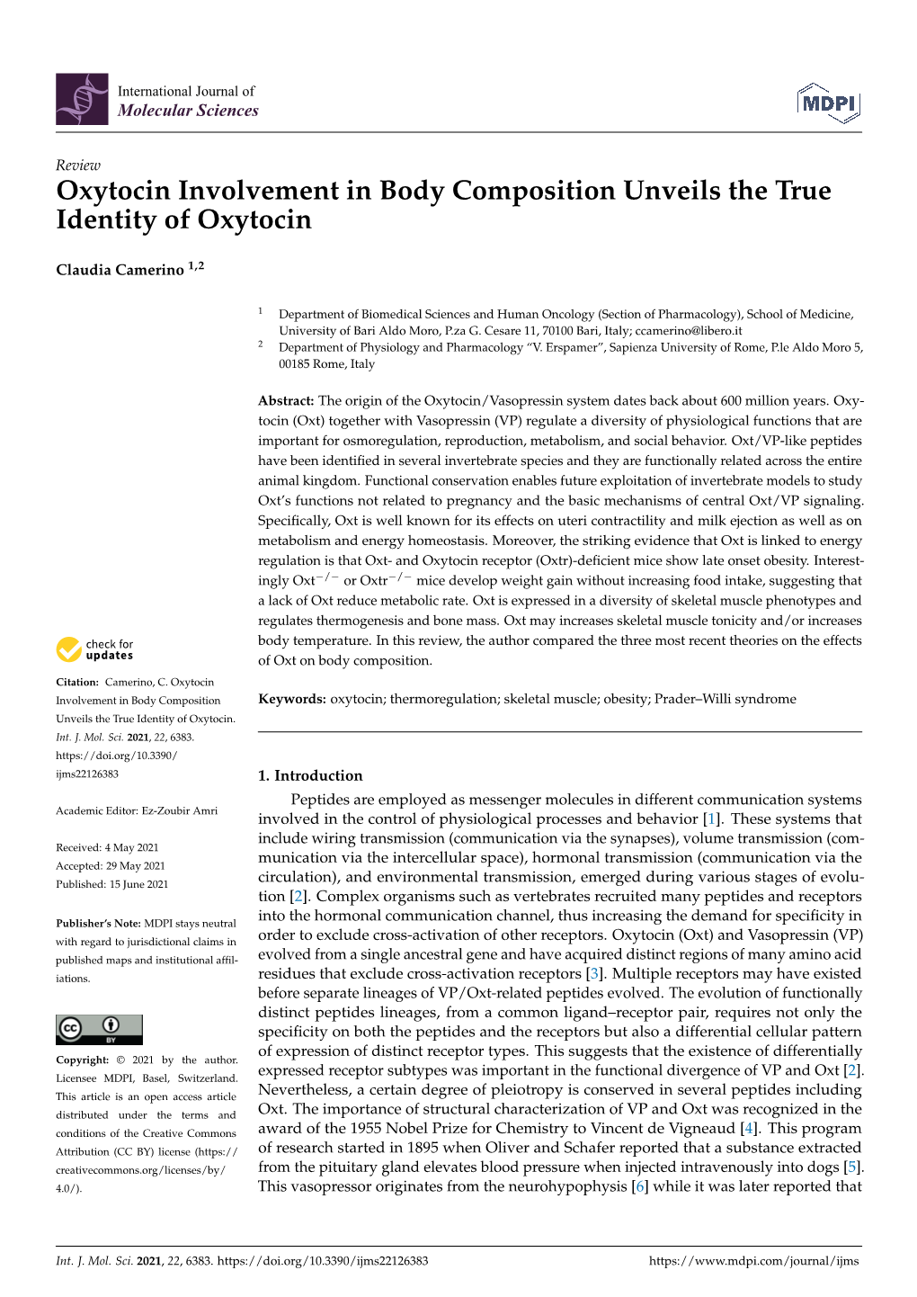 Oxytocin Involvement in Body Composition Unveils the True Identity of Oxytocin