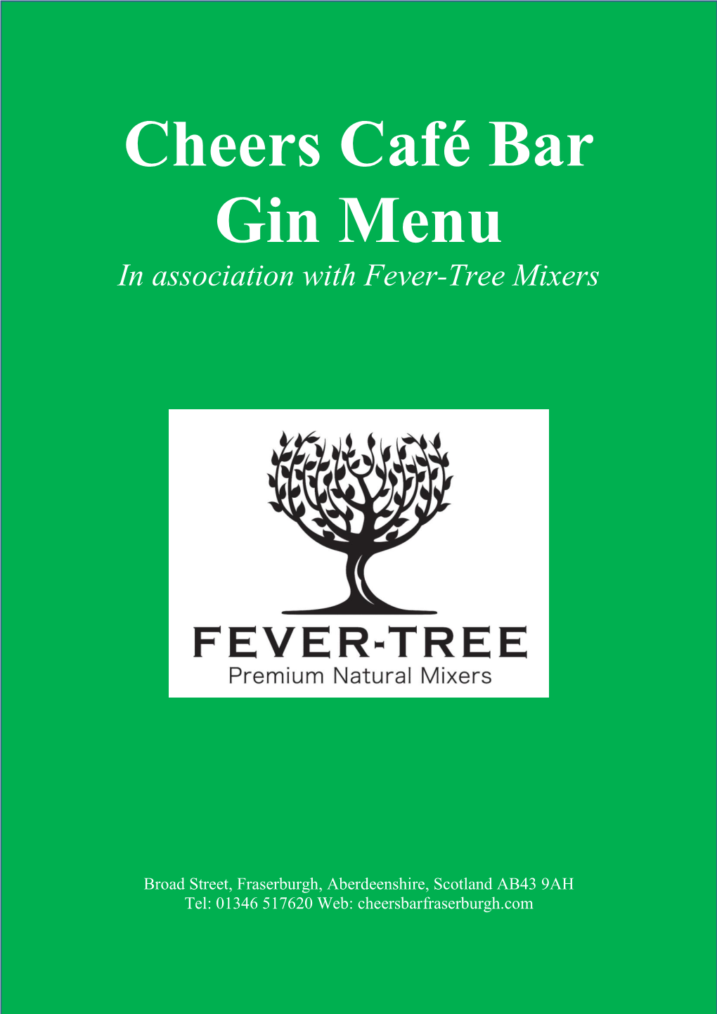 Cheers Café Bar Gin Menu in Association with Fever-Tree Mixers