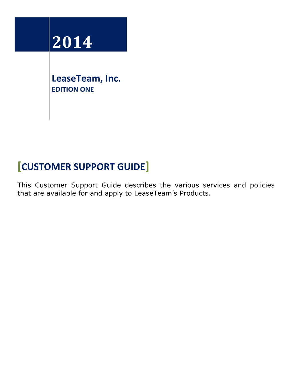 Customer Support Guide