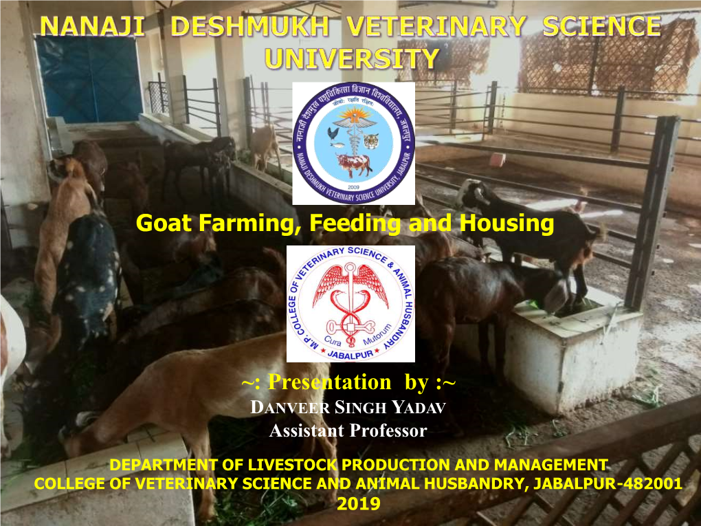Goat Farming, Feeding and Housing