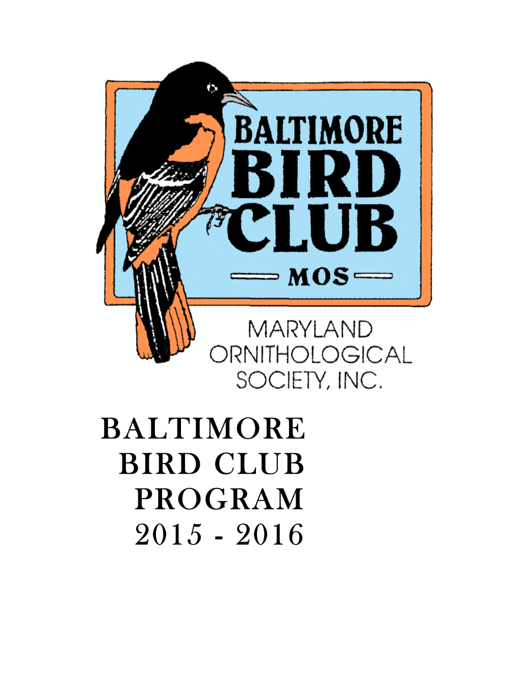 Baltimore Bird Club Program 2015 - 2016