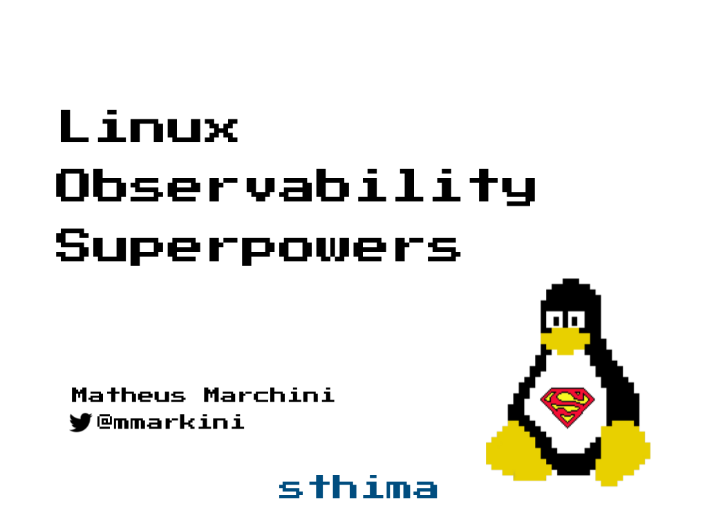 Linux Observability Superpowers