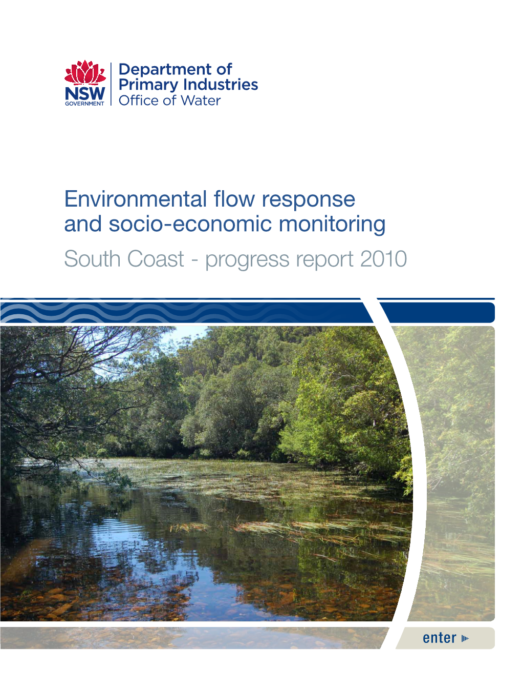 Environmental Flow Response and Socio-Economic Monitoring South Coast - Progress Report 2010