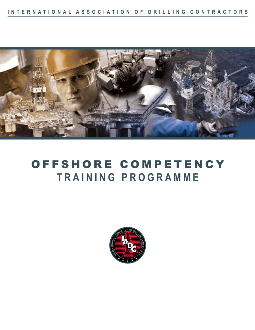 Offshore Competency Training Programme – Revision