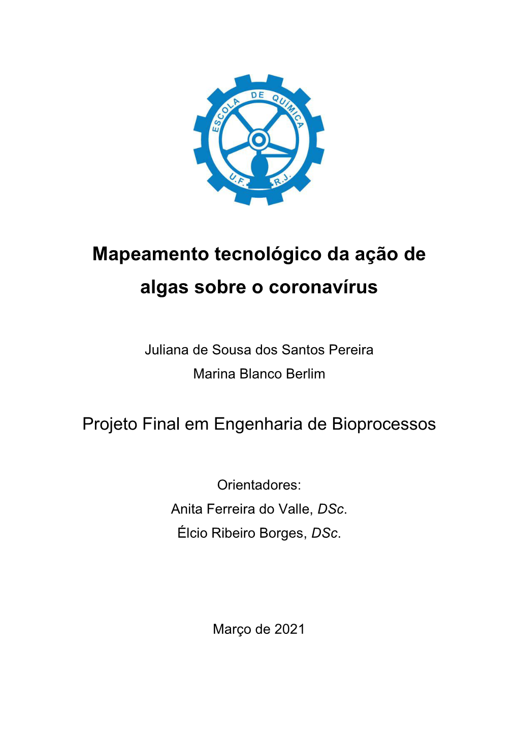 Mapeamento Tecnológico Da Ação De Algas Sobre O Coronavírus