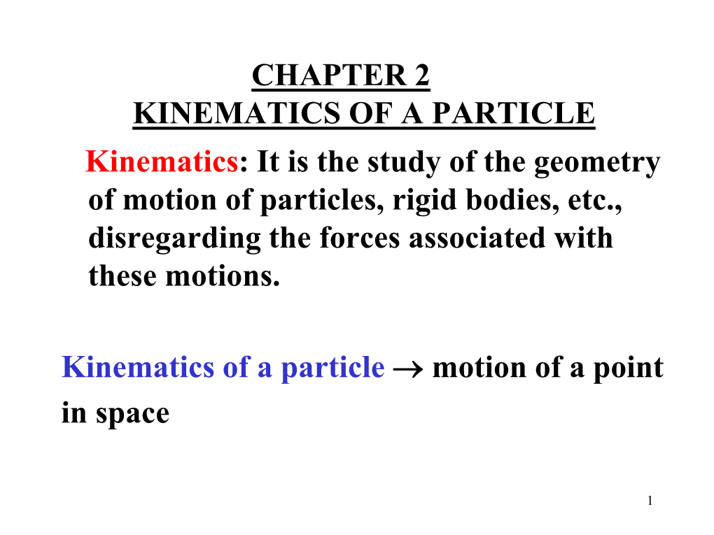 Chapter 2 Kinematics of a Particle