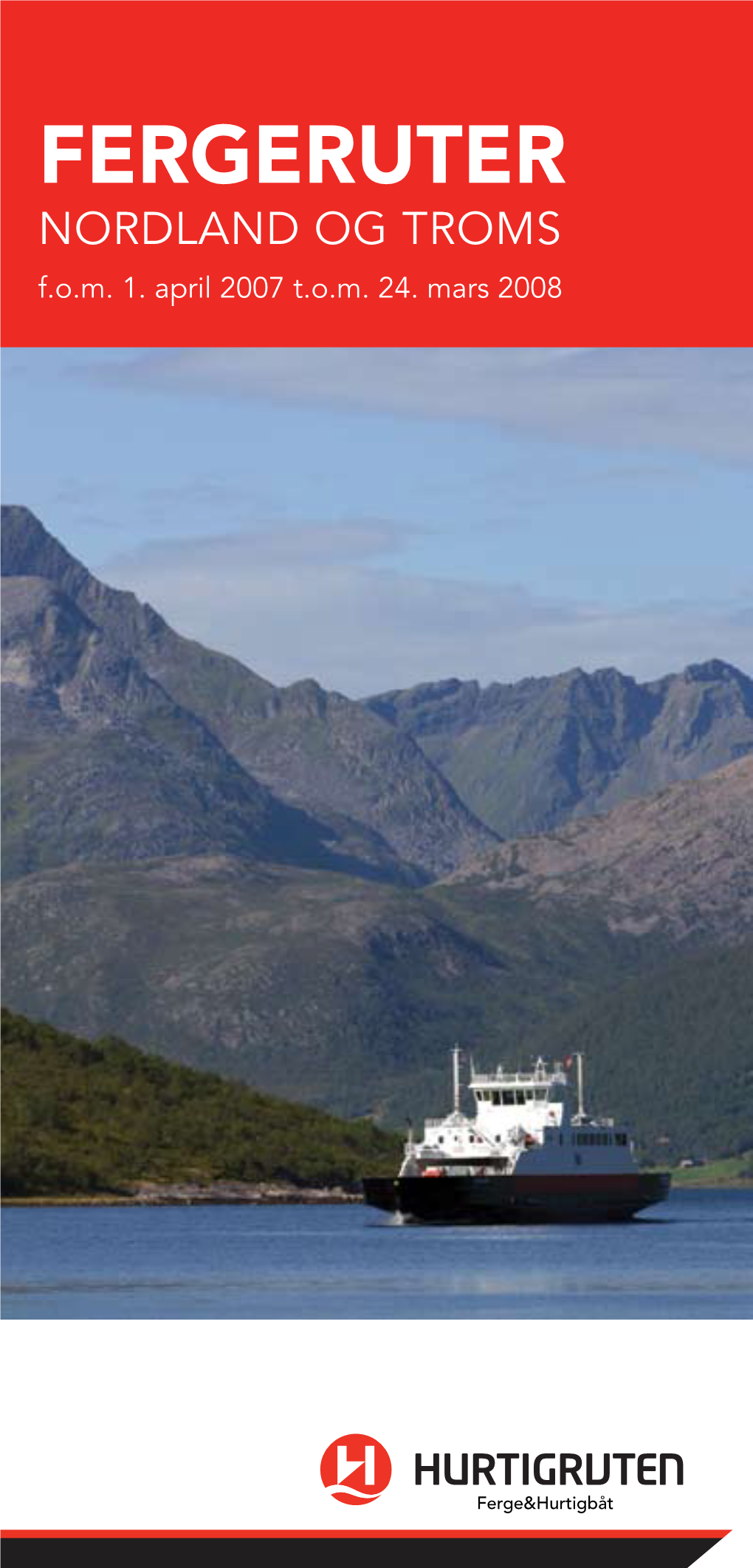 FERGERUTER NORDLAND OG TROMS F.O.M