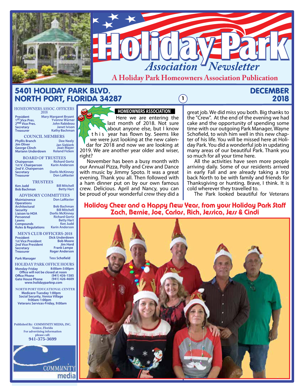 Association Newsletter a Holiday Park Homeowners Association Publication 5401 HOLIDAY PARK BLVD