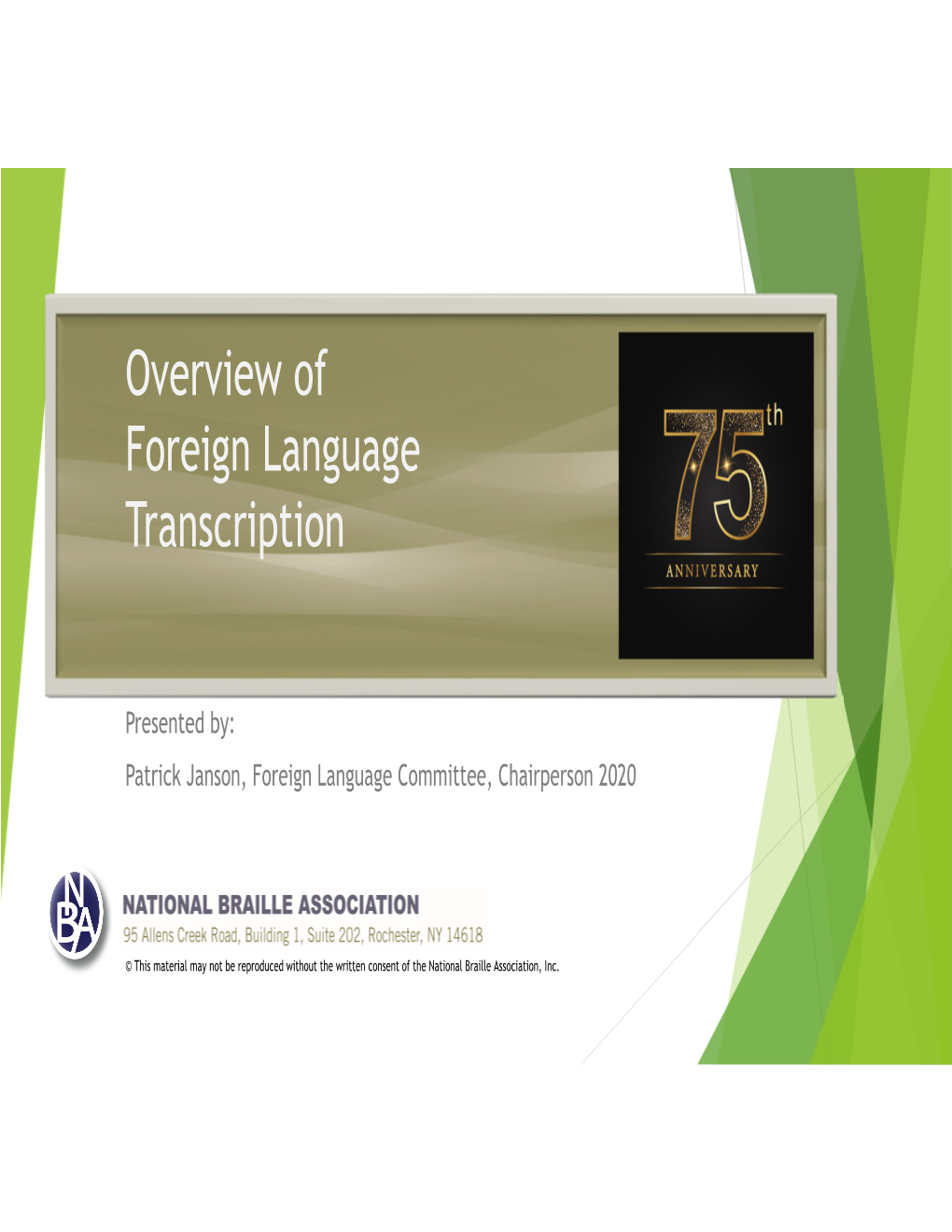 Overview of Foreign Language Transcription