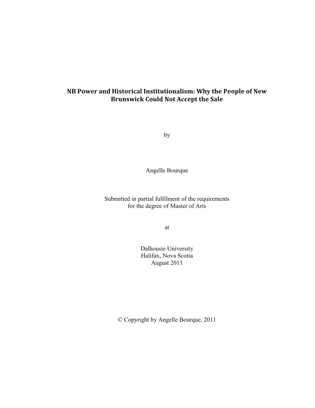 NB Power and Historical Institutionalism: Why the People of New Brunswick Could Not Accept the Sale