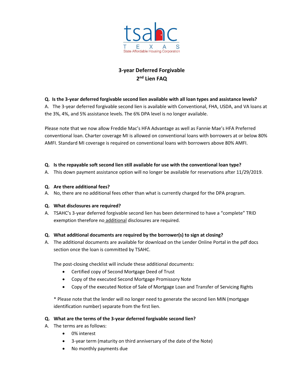 3-Year Deferred Forgivable 2Nd Lien FAQ