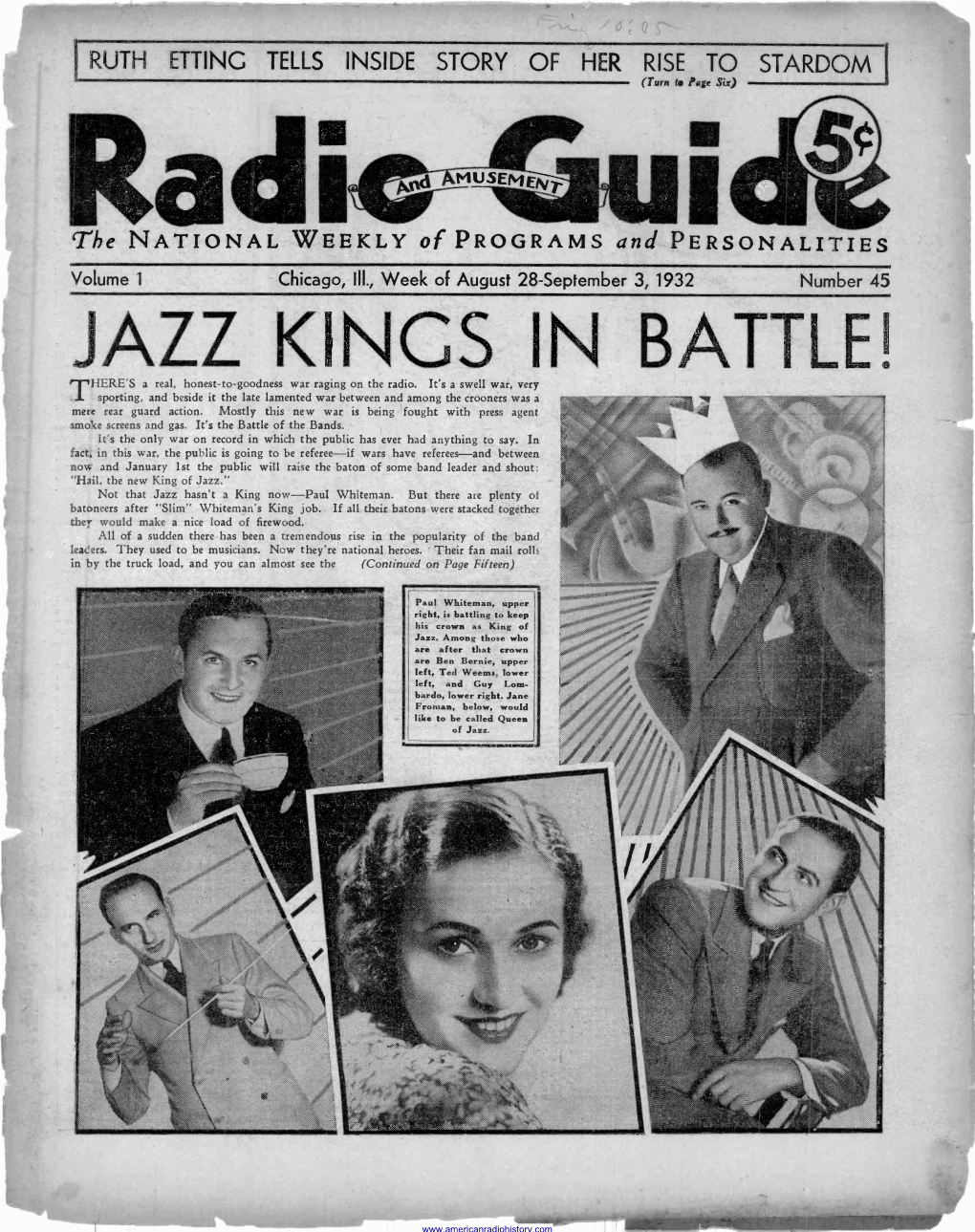 JAZZ KINGS in BATTLE! THERE's a Real, Honest -To -Goodness War Raging on the Radio