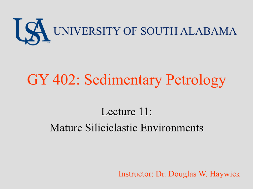 GY 402: Sedimentary Petrology