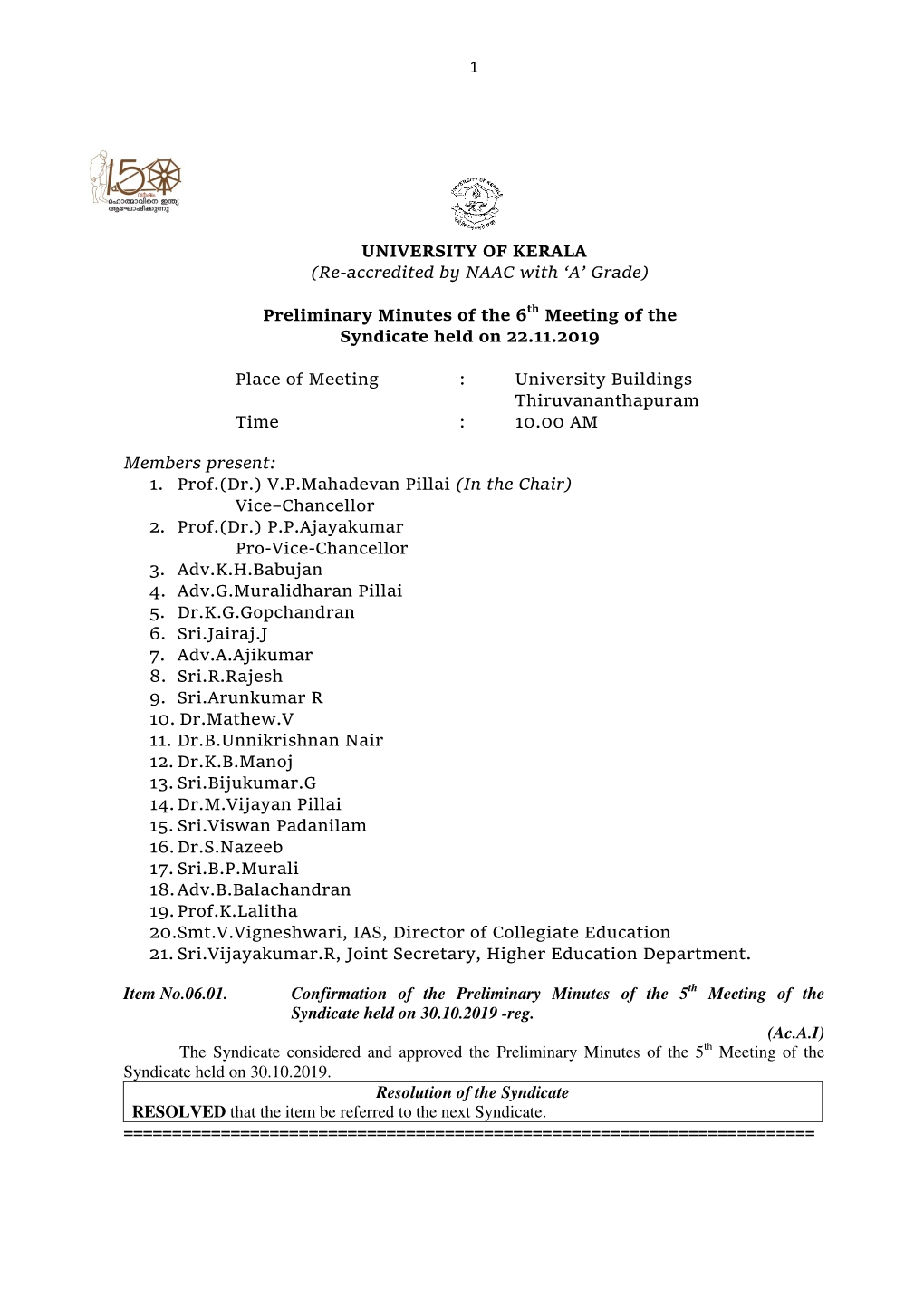 Preliminary Minutes of the 6Th Meeting of the Syndicate Held on 22.11.2019