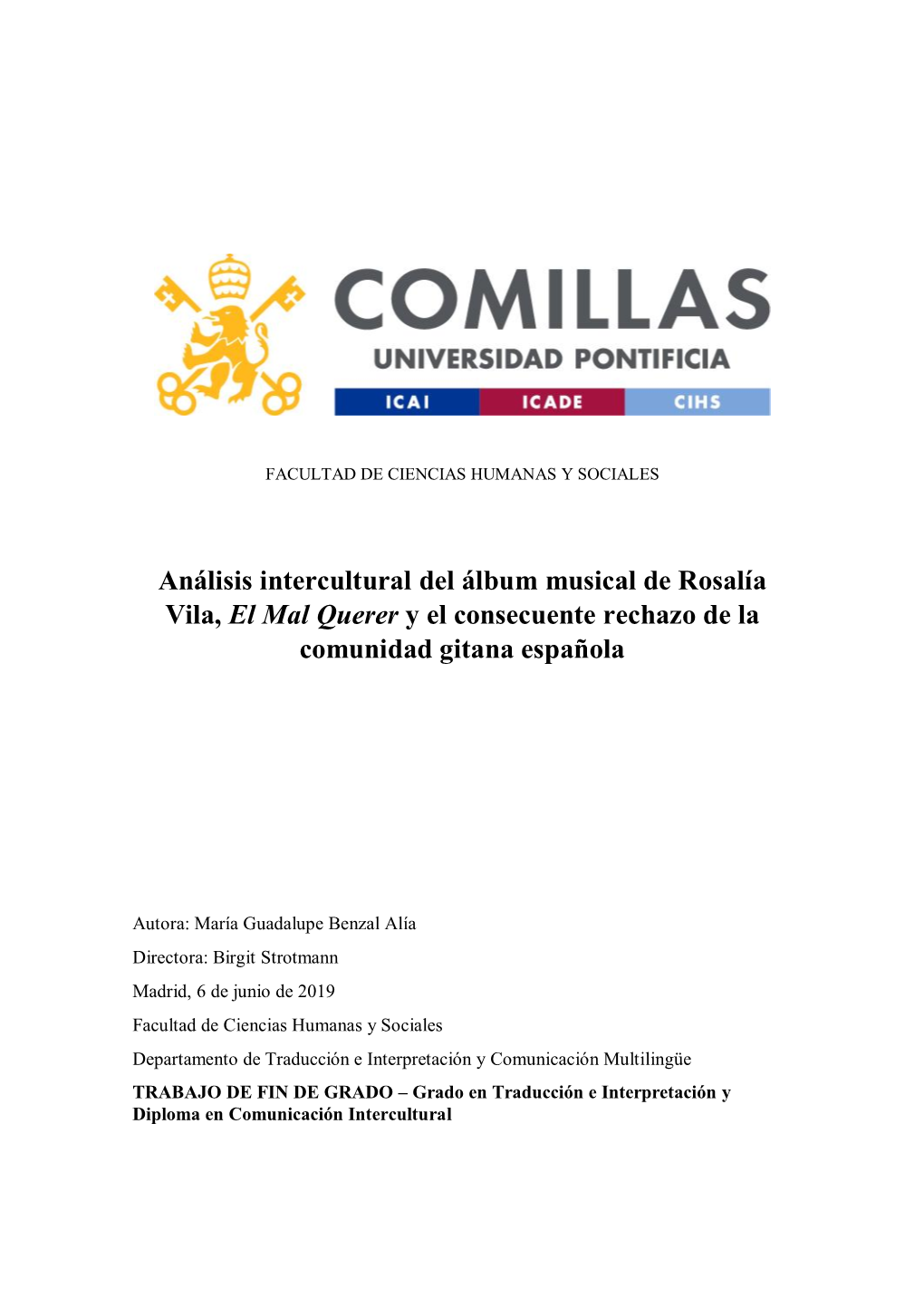 Análisis Intercultural Del Álbum Musical De Rosalía Vila, El Mal Querer Y El Consecuente Rechazo De La Comunidad Gitana Española