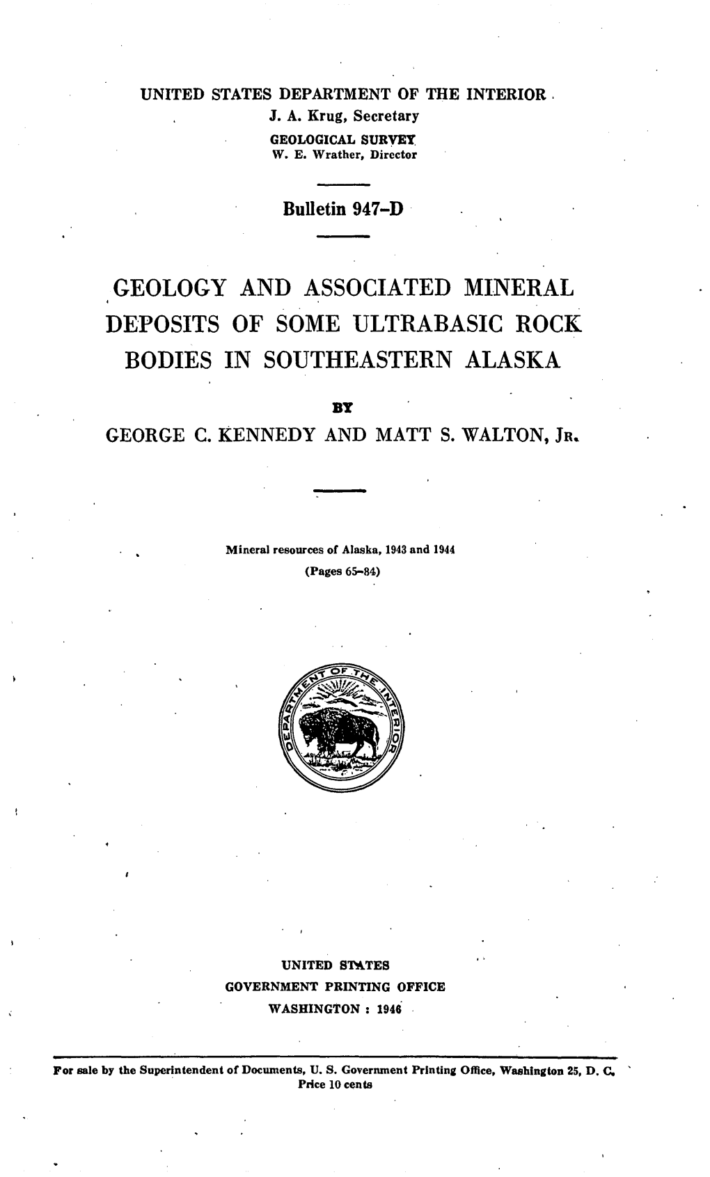 Geology and Associated Mineral Deposits of Some Ultrabasic Rock Bodies in Southeastern Alaska