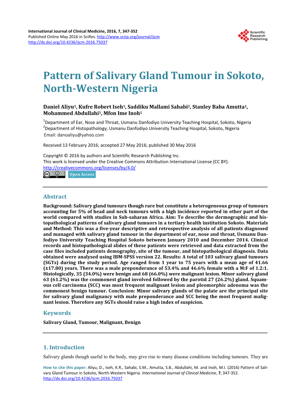 Pattern of Salivary Gland Tumour in Sokoto, North-Western Nigeria