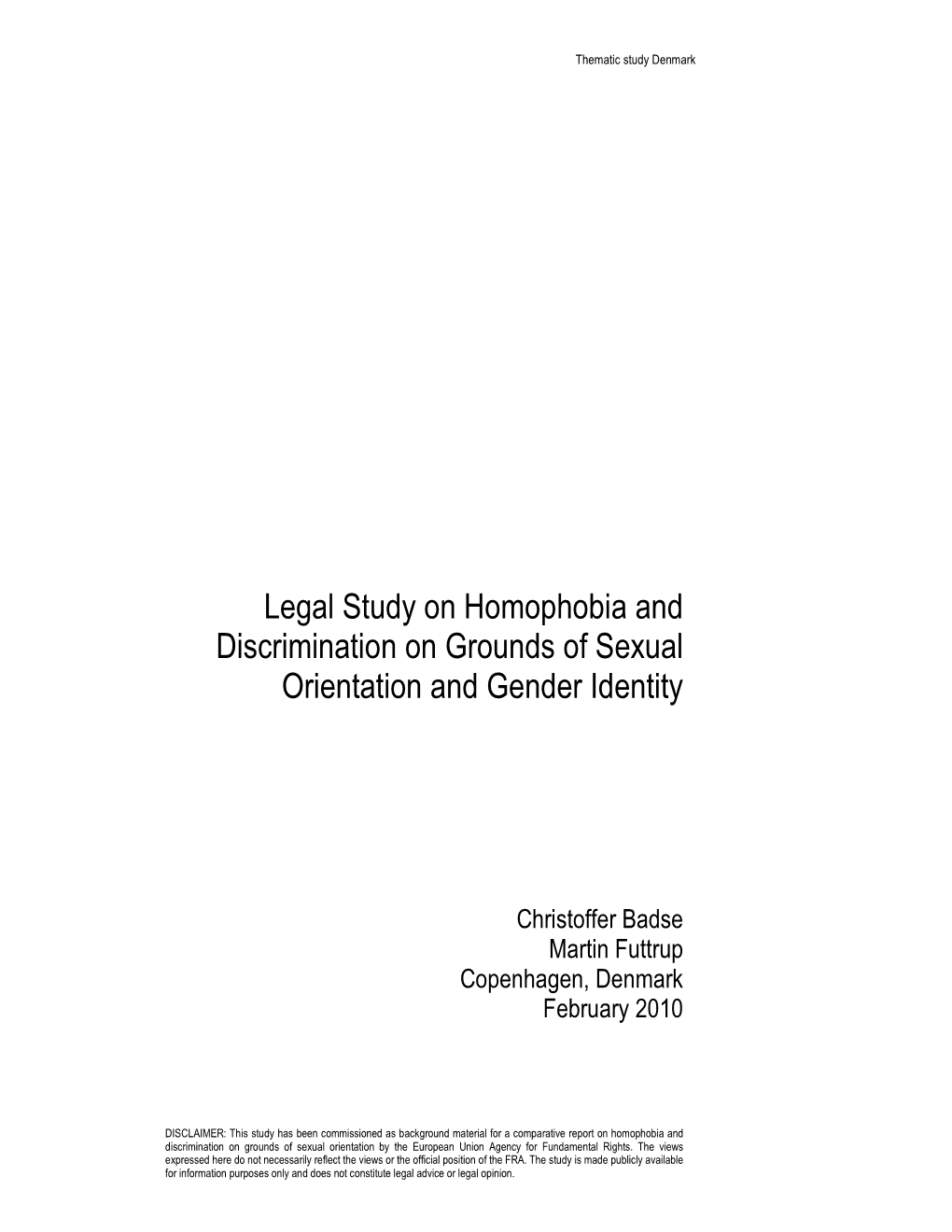 Legal Study on Homophobia and Discrimination on Grounds of Sexual Orientation and Gender Identity