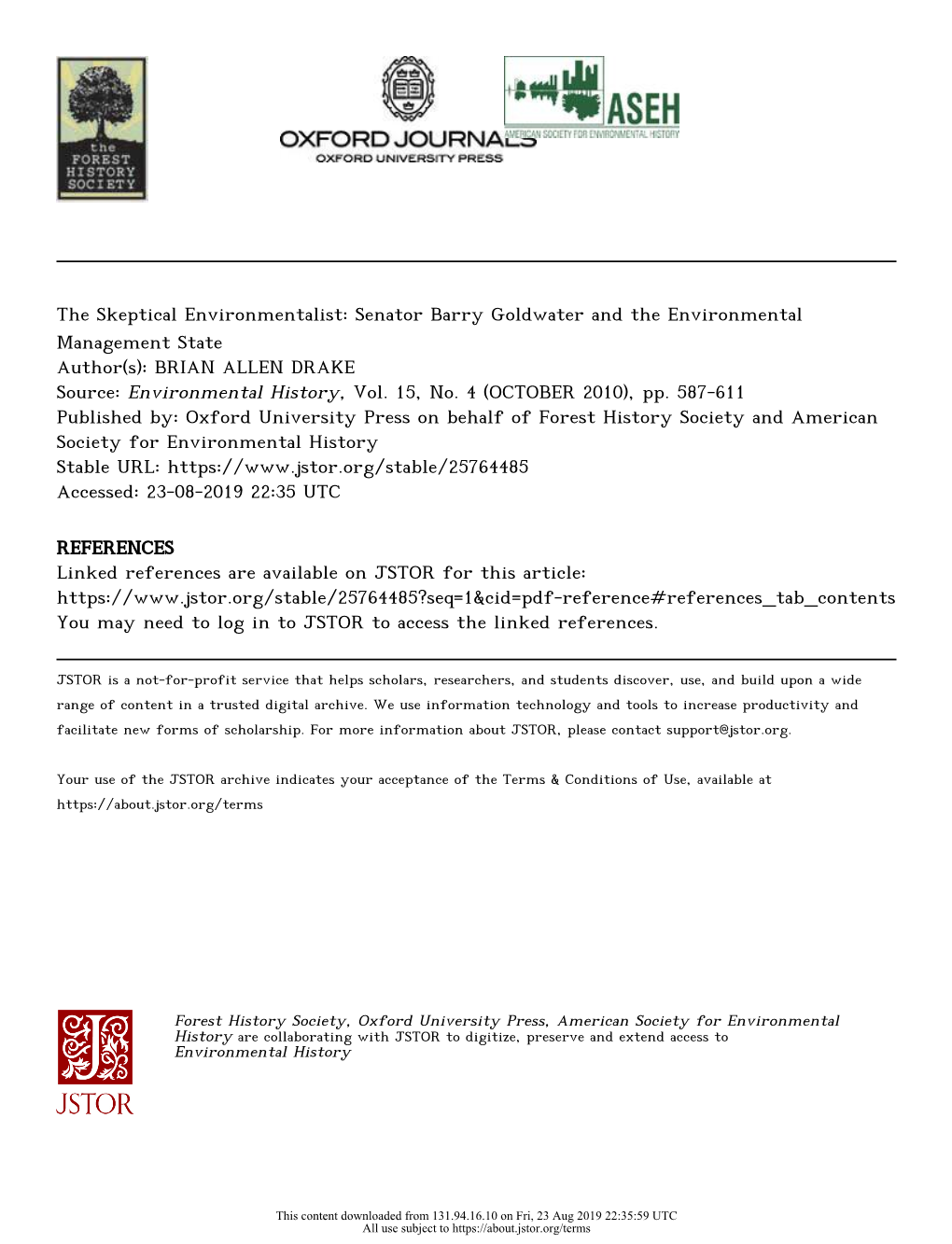 Senator Barry Goldwater and the Environmental Management State Author(S): BRIAN ALLEN DRAKE Source: Environmental History, Vol