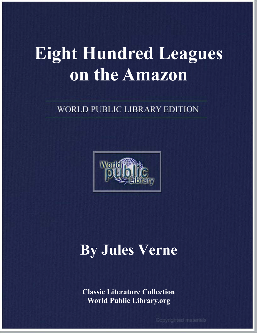 Eight Hundred Leagues on the Amazon