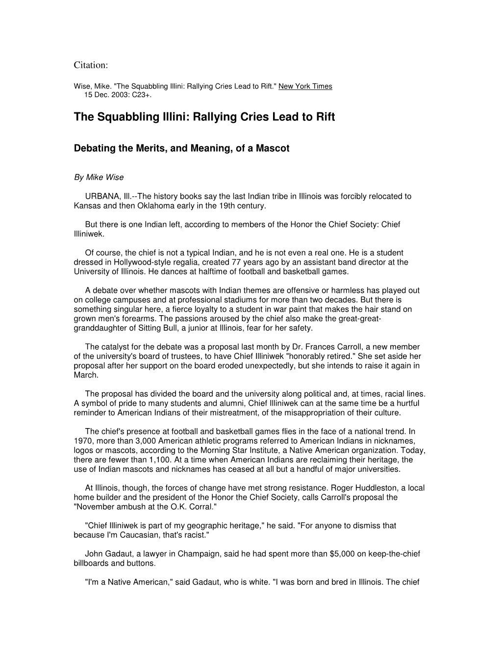 The Squabbling Illini: Rallying Cries Lead to Rift." New York Times 15 Dec