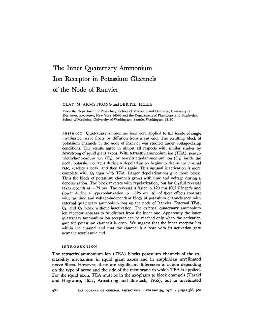 The Inner Quaternary Ammonium Ion Receptor in Potassium Channels of the Node of Ranvier
