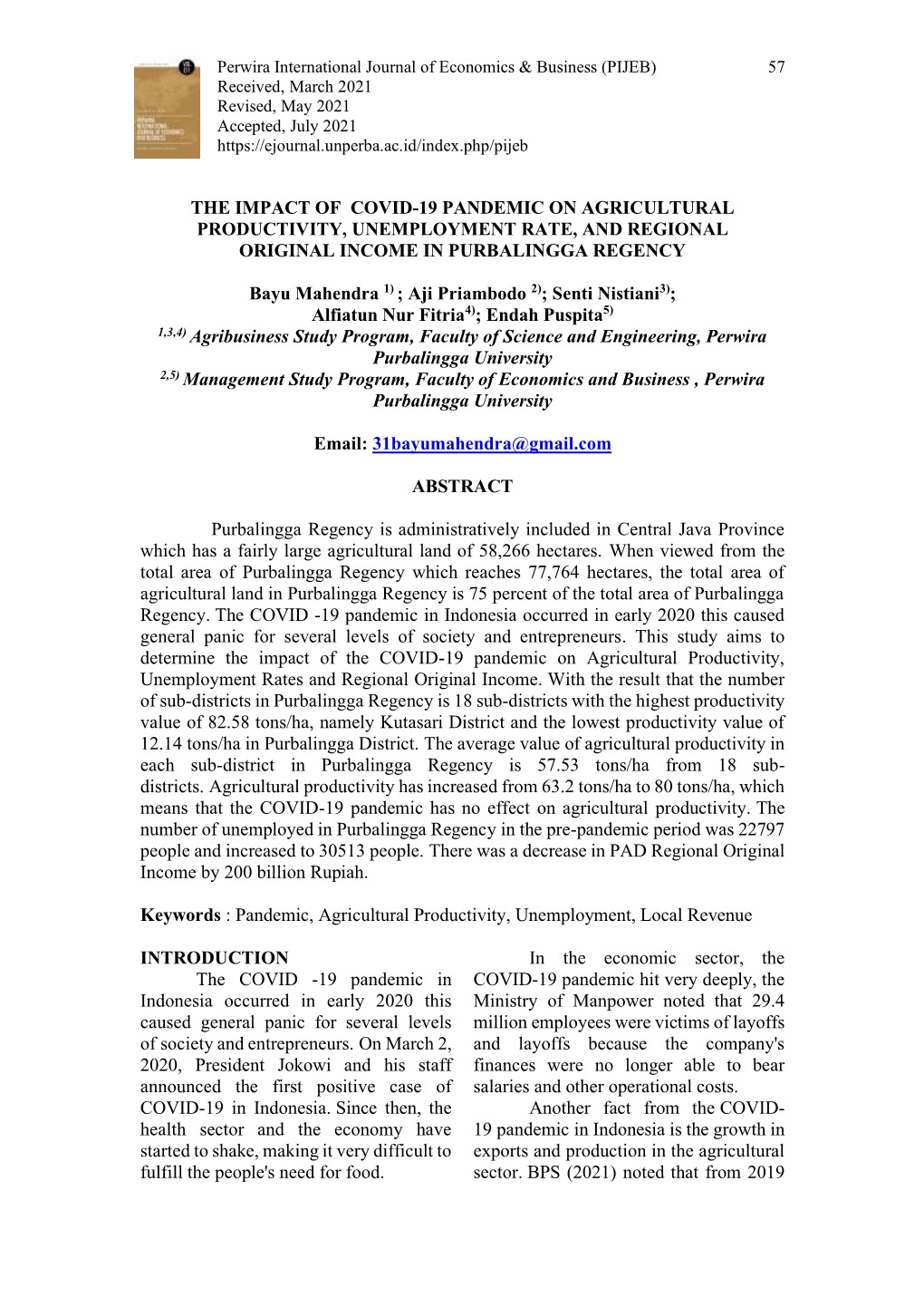 The Impact of Covid-19 Pandemic on Agricultural Productivity, Unemployment Rate, and Regional Original Income in Purbalingga Regency