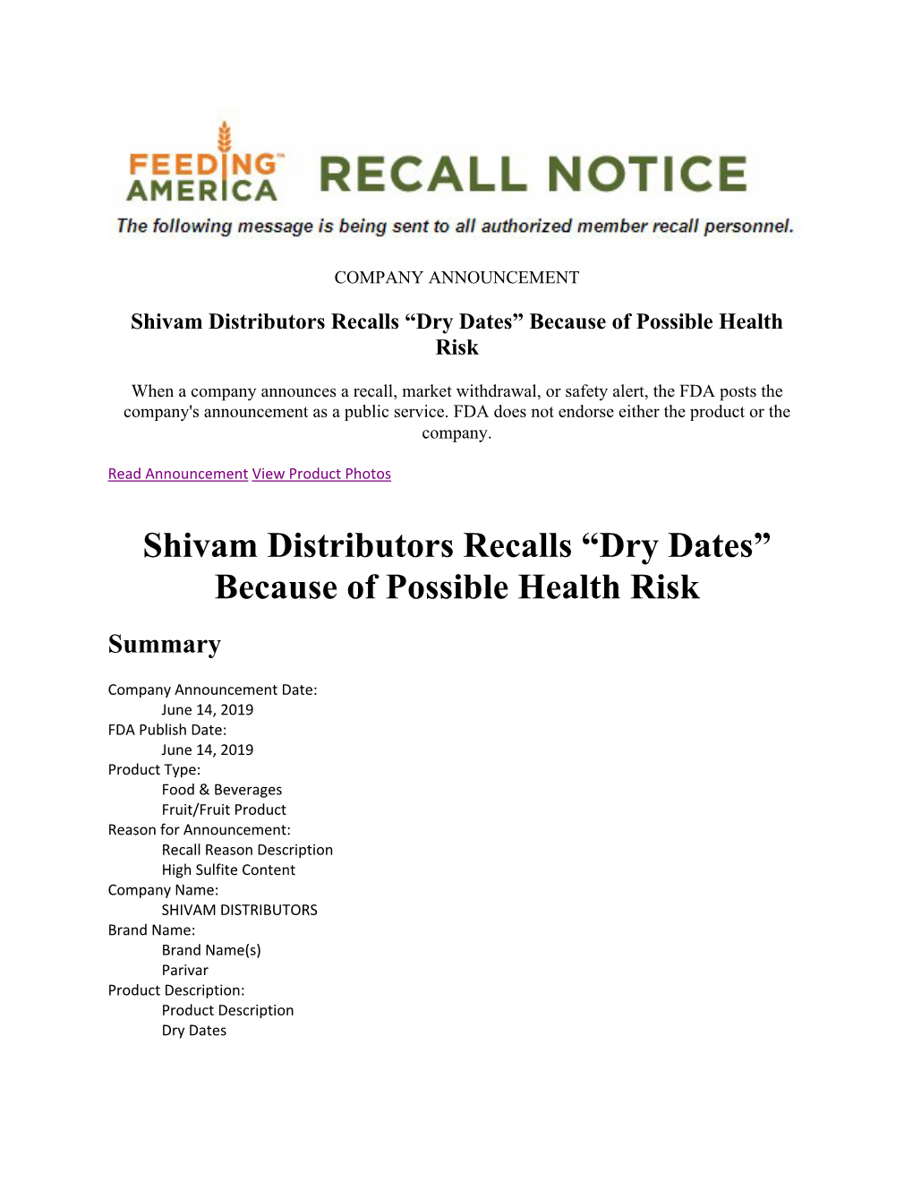 Shivam Distributors Recalls “Dry Dates” Because of Possible Health Risk