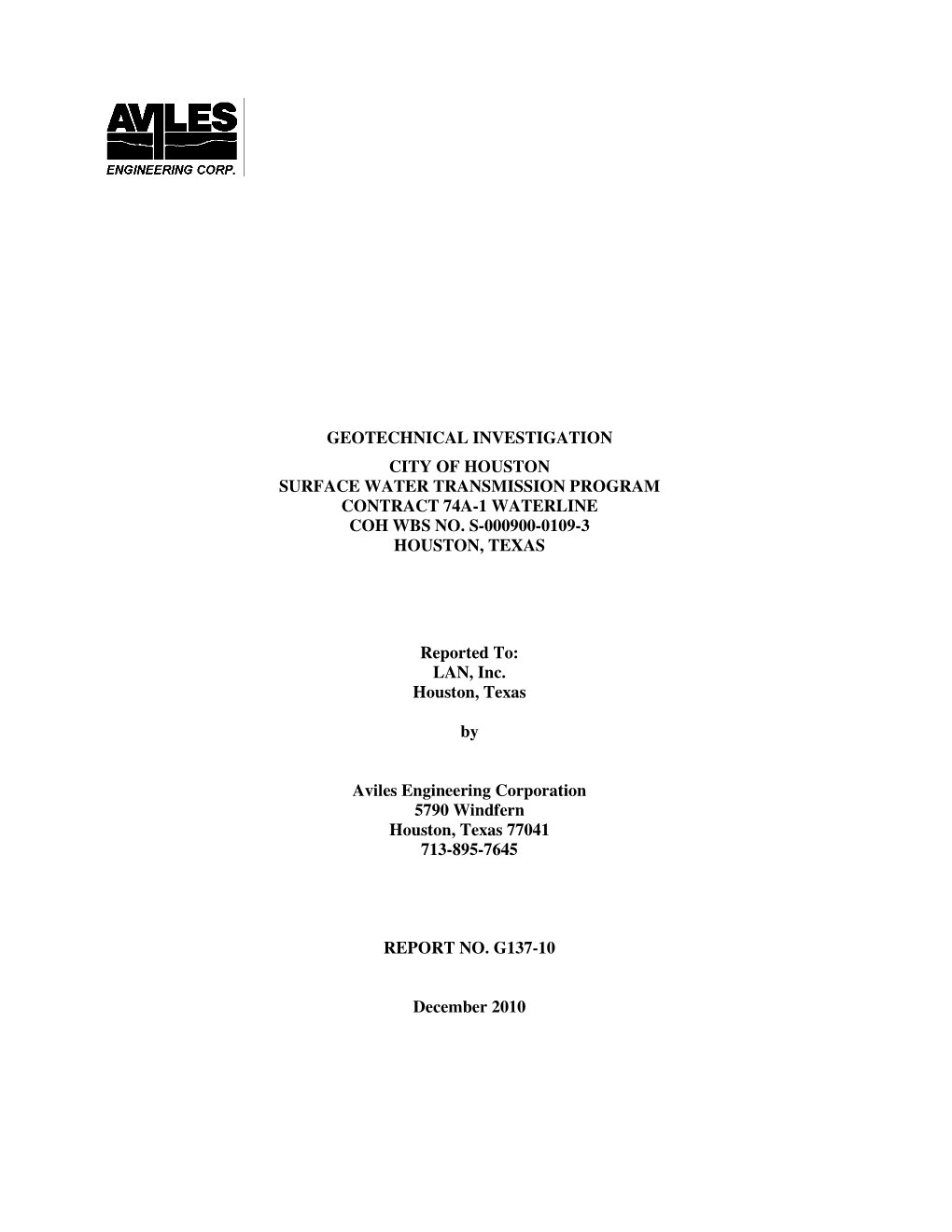 Geotechnical Investigation City of Houston Surface Water Transmission Program Contract 74A-1 Waterline Coh Wbs No. S-000900-0109-3 Houston, Texas